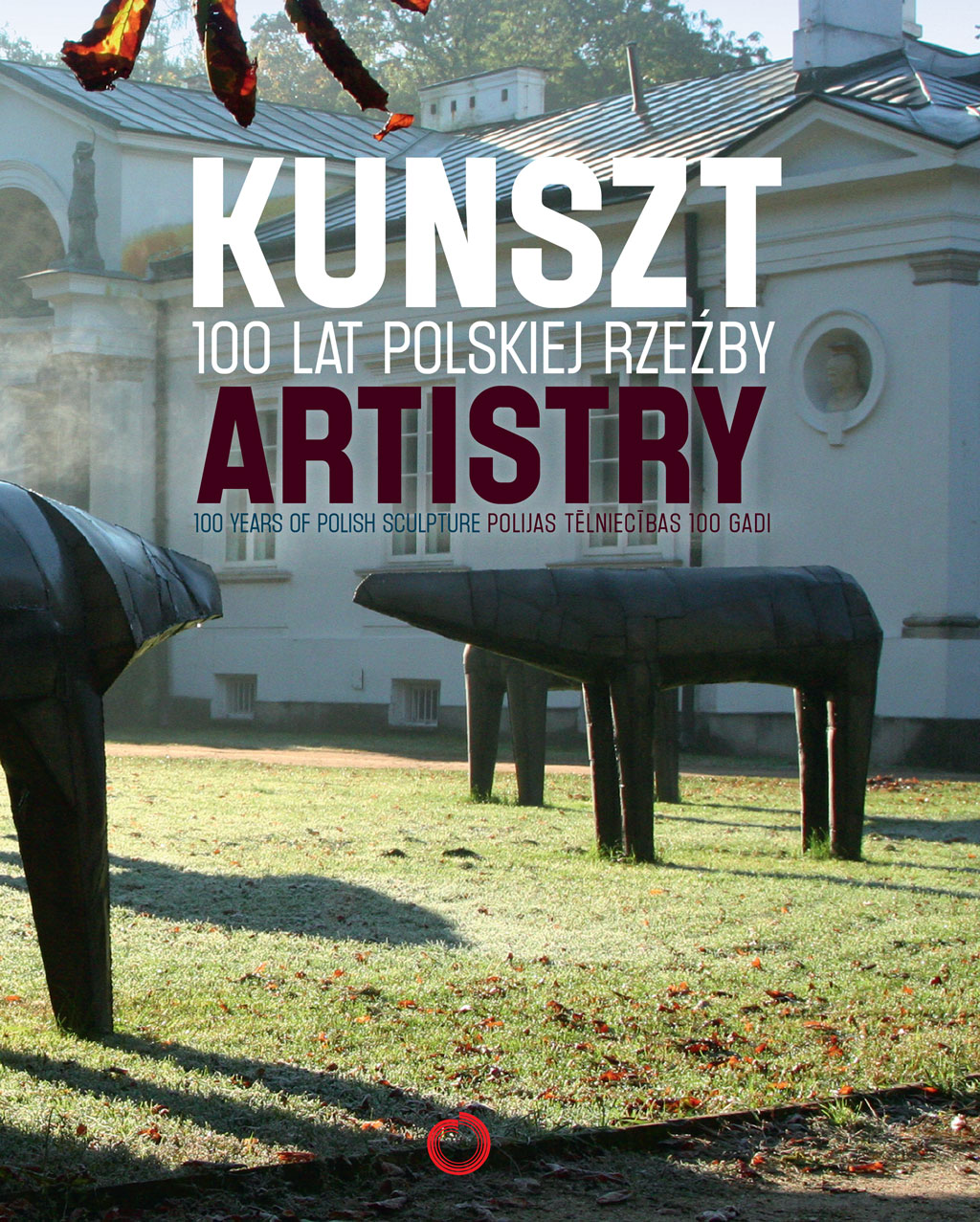 KUNSZT. 100 lat polskiej rzeźby