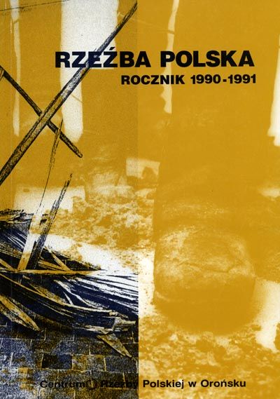 Rocznik Rzeźba Polska 1990-1991